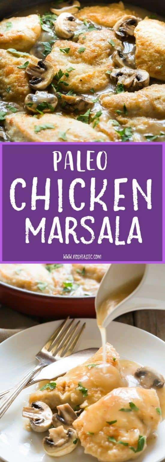 Paleo Chicken Marsala - in 30 Minutes!