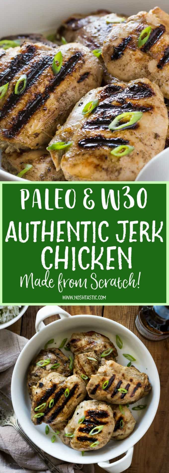 Authentic Jerk Chicken Recipe - Gluten Free, Paleo, Whole30