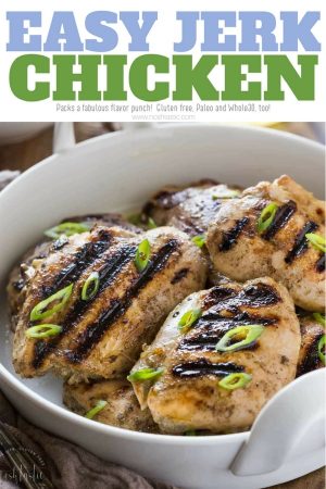 Authentic Jerk Chicken Recipe - Gluten Free, Paleo, Whole30