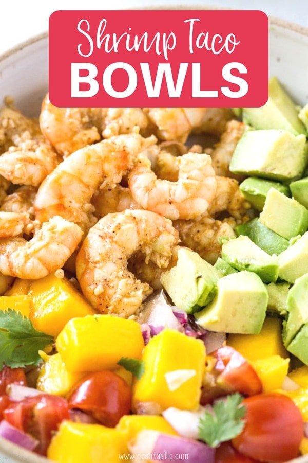 Shrimp Taco Bowls - Healthy, Quick, and Easy!