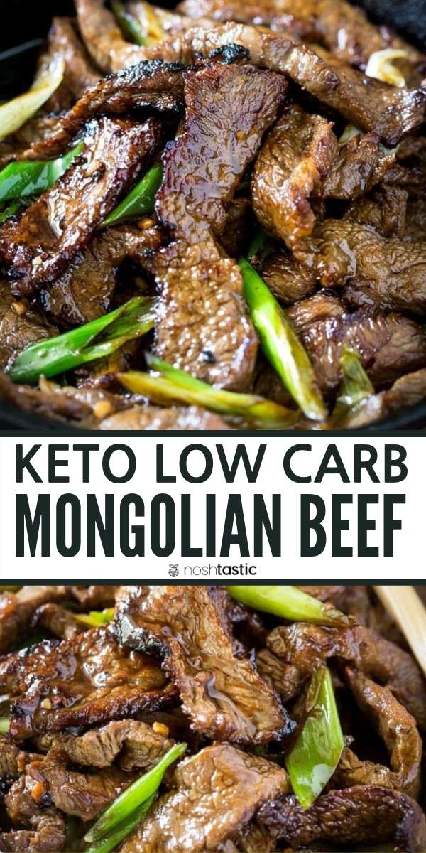 Keto Low Carb Mongolian Beef - Noshtastic